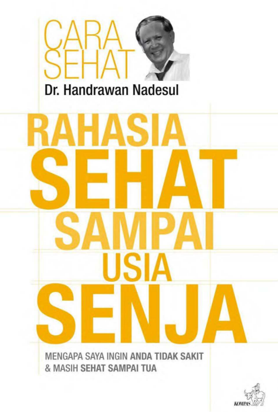 Rahasia Sehat Sampai Usia Senja